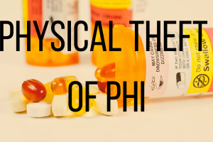 Physical Theft of PHI