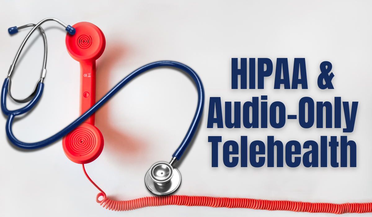 Audio Only Telehealth